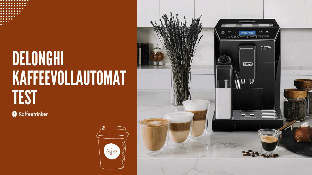 delonghi kaffeevollautomat test