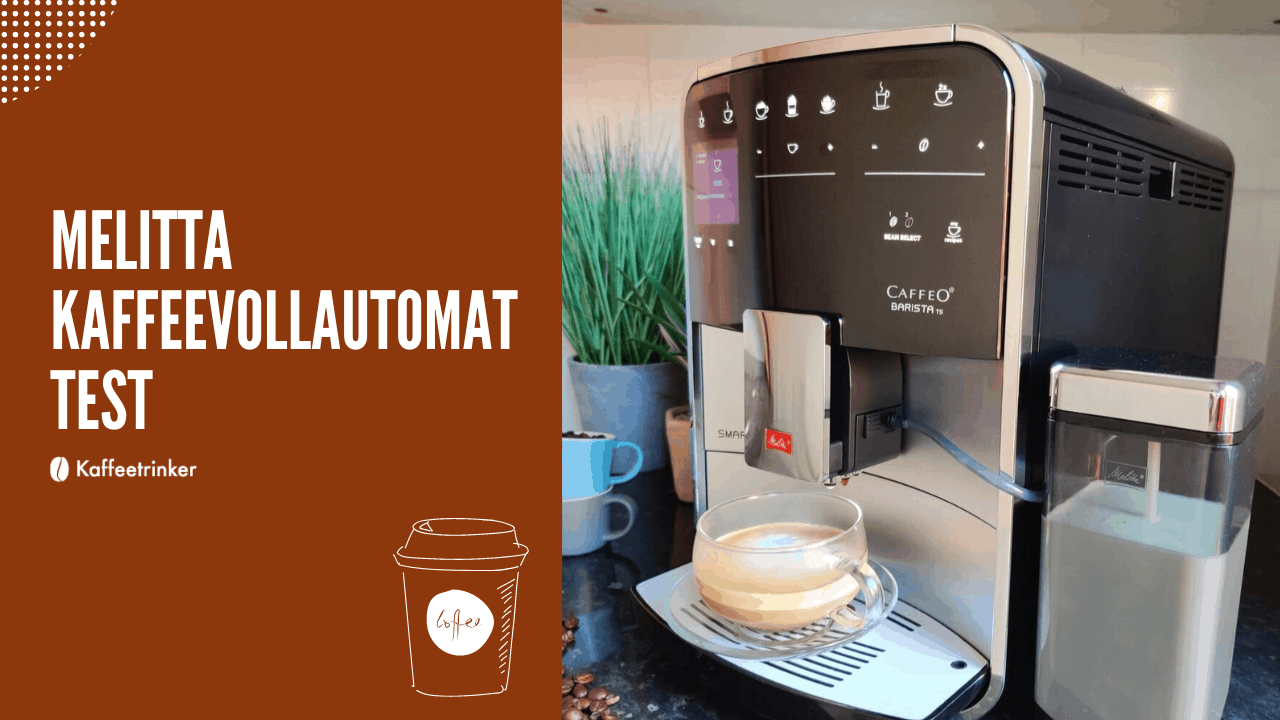 melitta kaffeevollautomat test